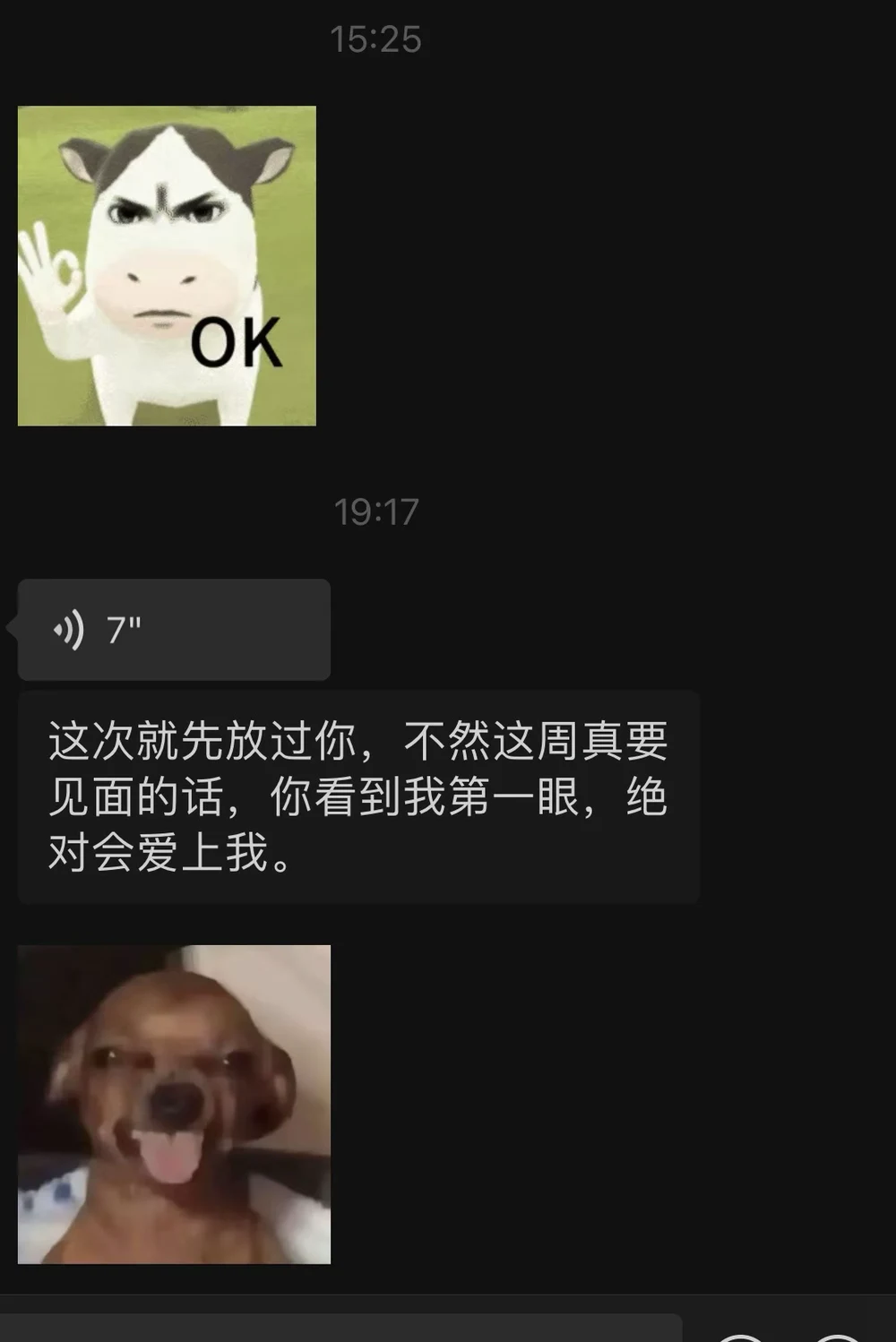 The enlarged chat: an OK cow sticker, then a voice message transcribed — I'll let you off this time, because if we met this week, one look at me and you would absolutely fall in love